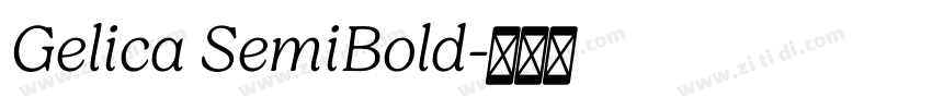 Gelica SemiBold字体转换